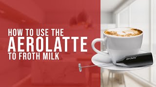 How To Use the AeroLatte To Froth Milk [upl. by Belita]