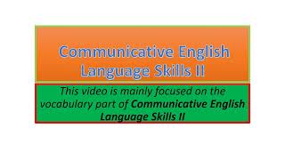 Communicative English Language Skills II vocabulary part one [upl. by Max847]